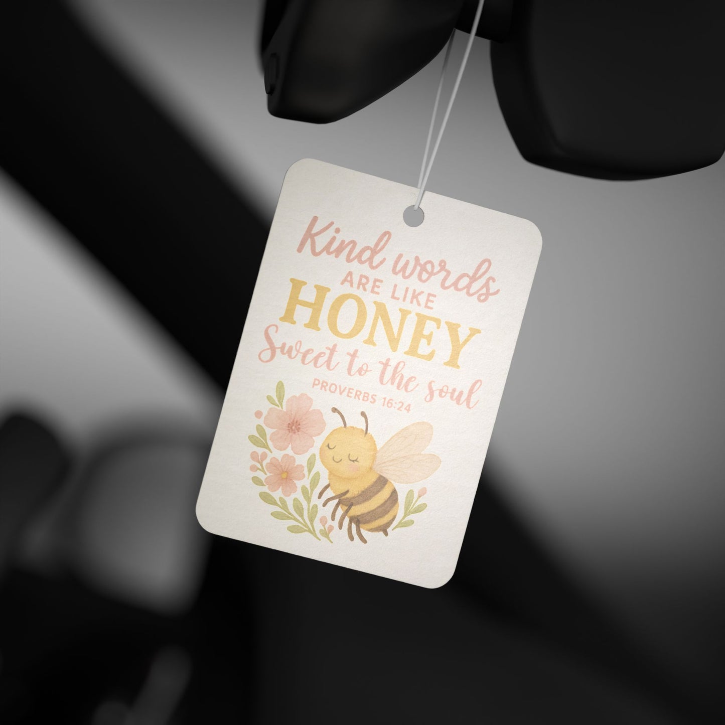 Kind Words Are Like Honey Car Air Freshener