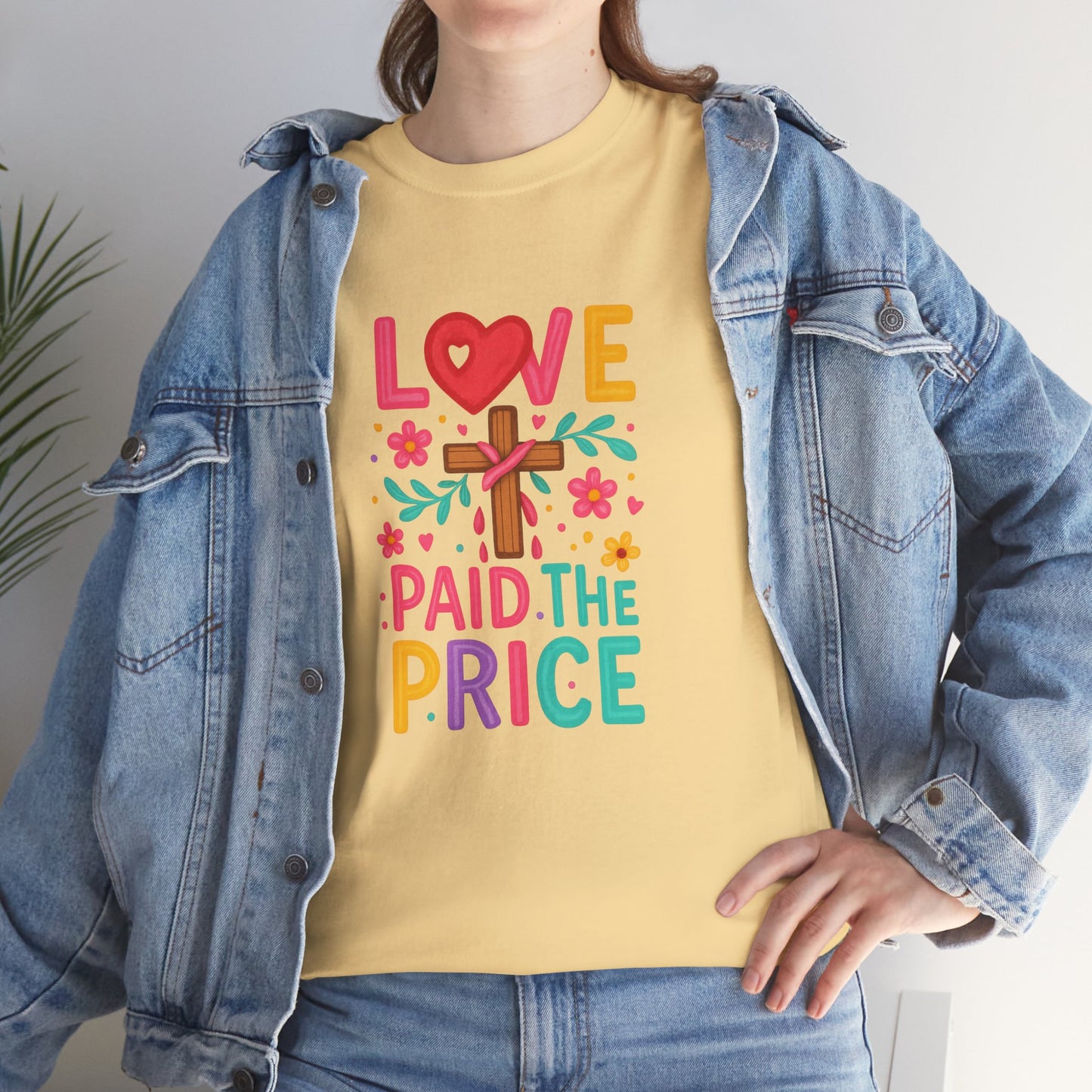 Love Paid The Price Colorful Tee