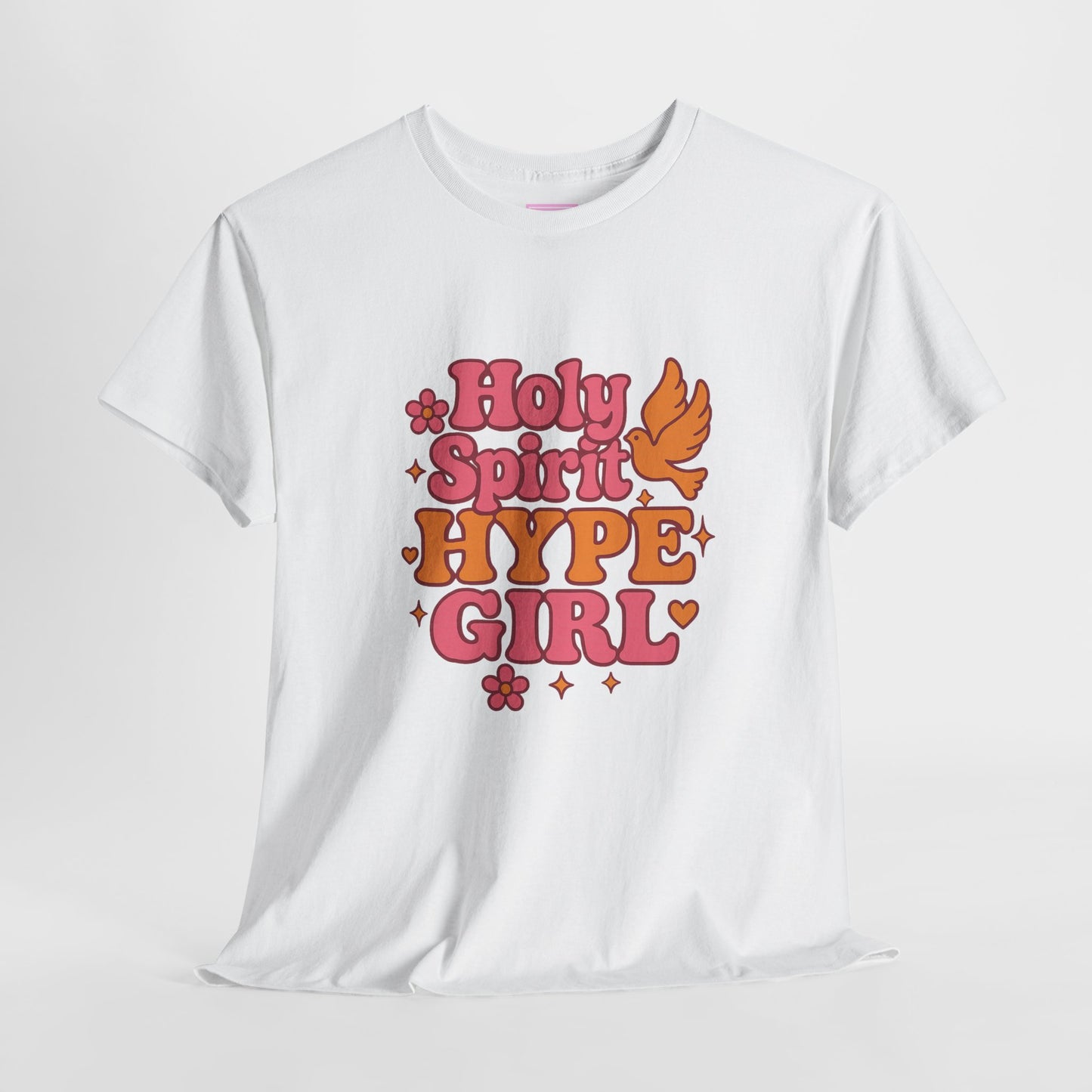 Holy Spirit Hype Girl Tee