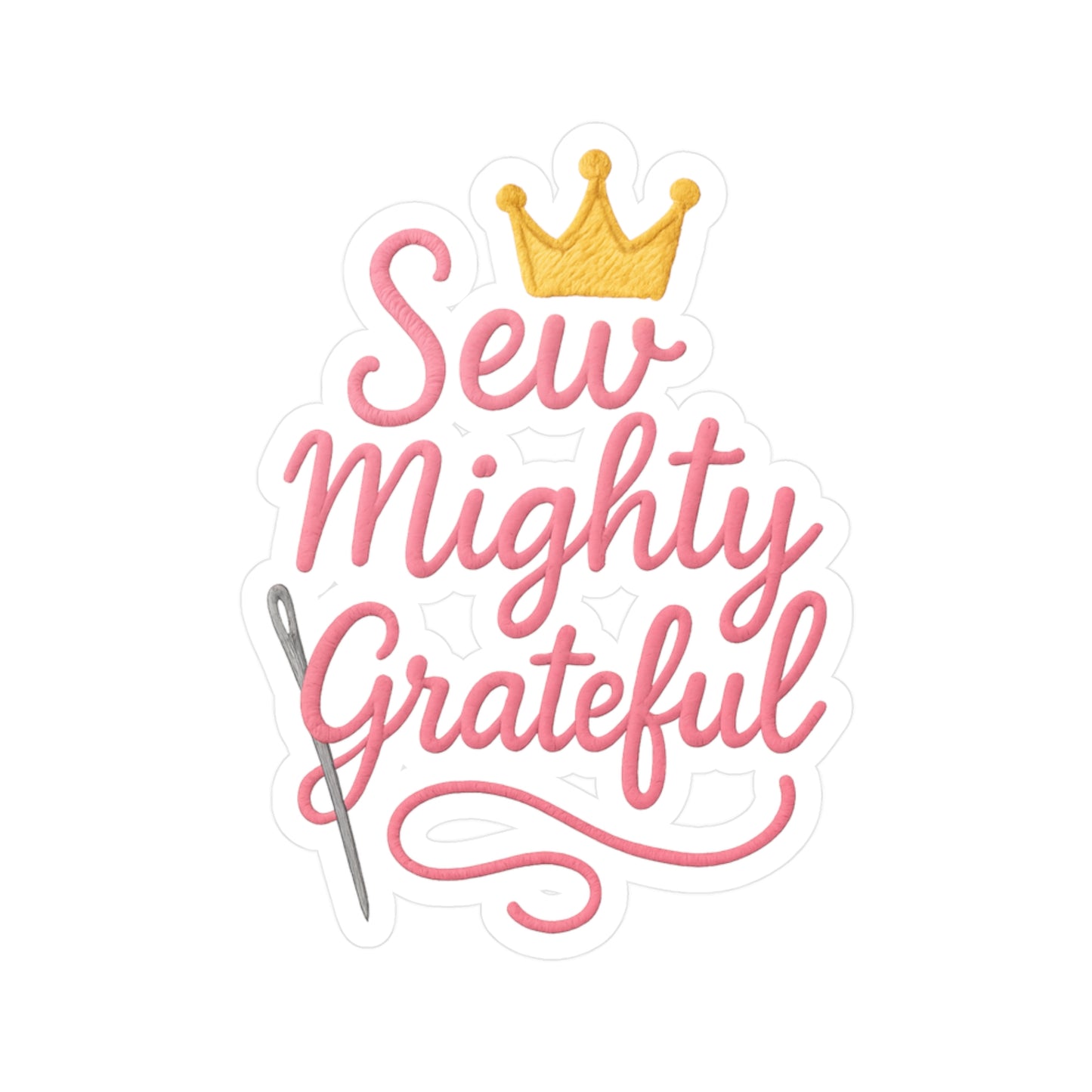 Sew Mighty Grateful 1 Vinyl Decal