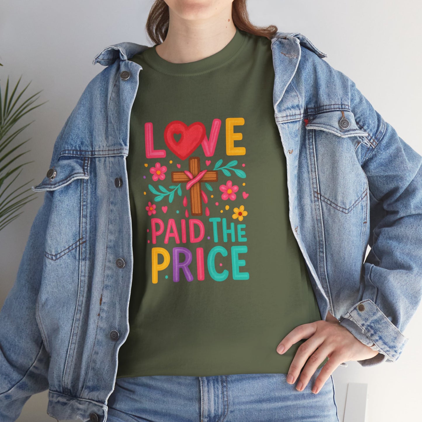 Love Paid The Price Colorful Tee