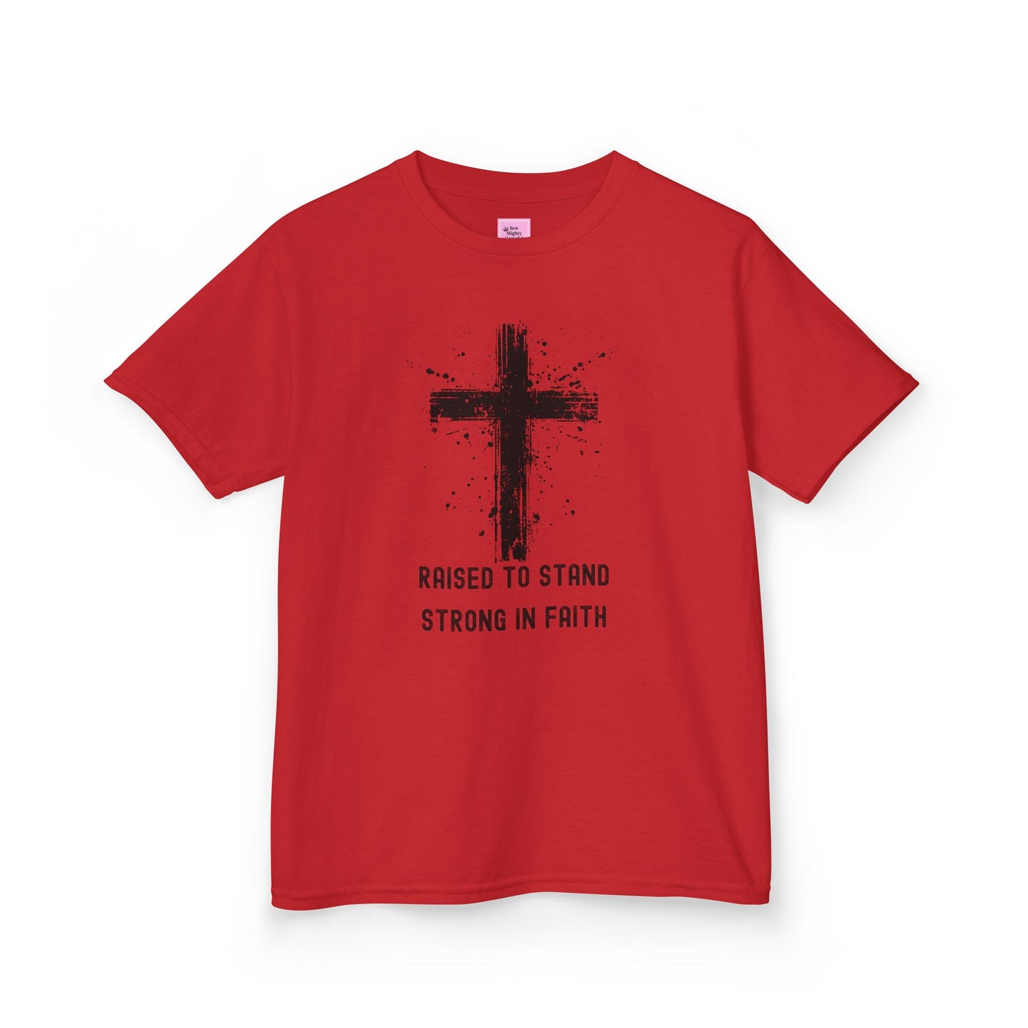 Raised to Stand Strong in Faith Tee