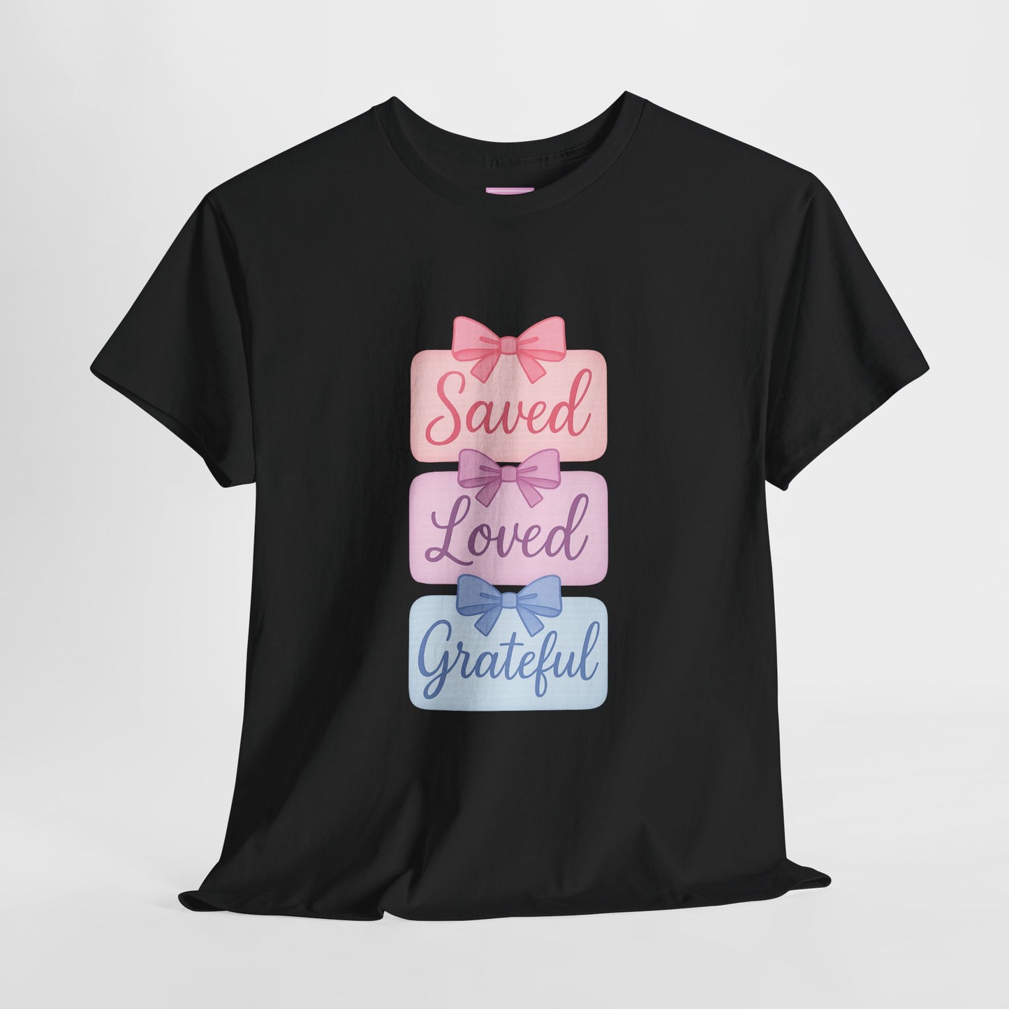 Saved Loved Grateful Tee