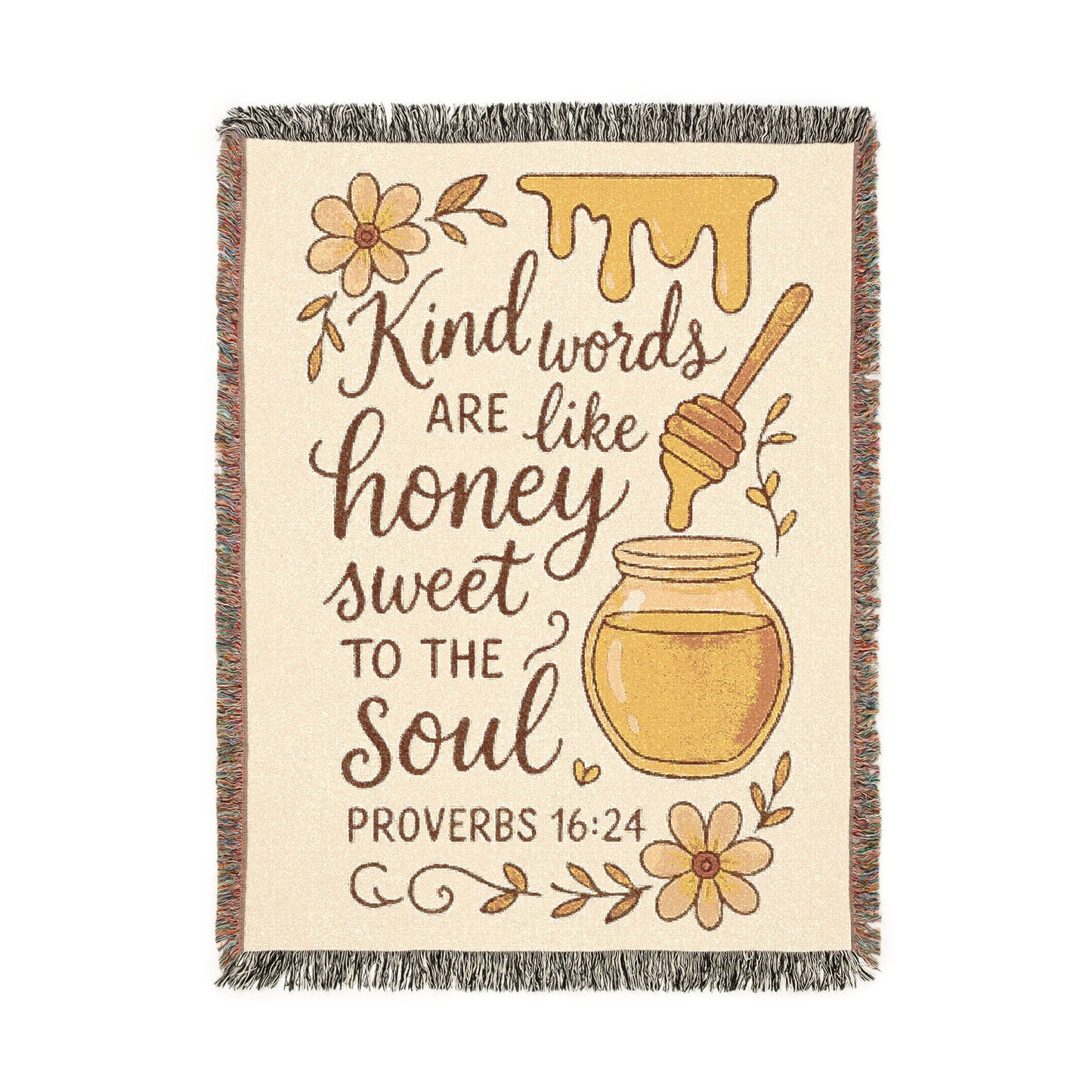 Kind Words Are Like Honey Proverbs 16:24 Woven Blanket