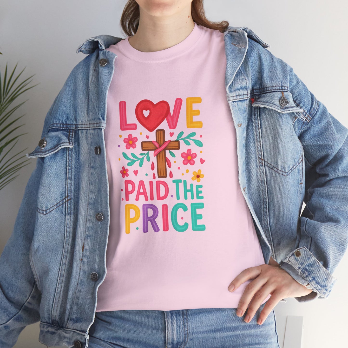 Love Paid The Price Colorful Tee