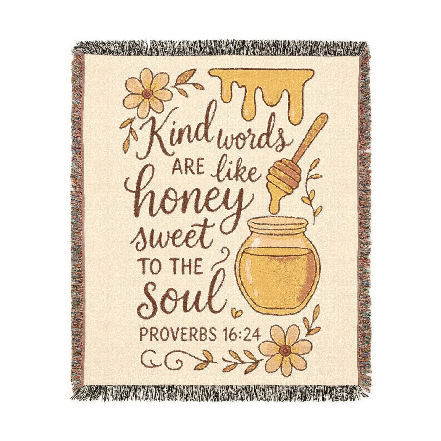 Kind Words Are Like Honey Proverbs 16:24 Woven Blanket