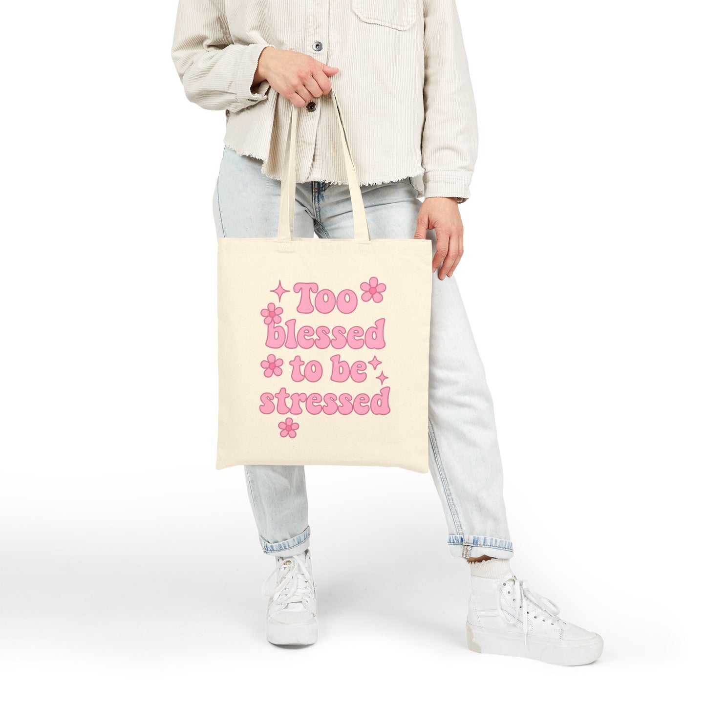 Too Blessed to Be Stressed Tote Bag