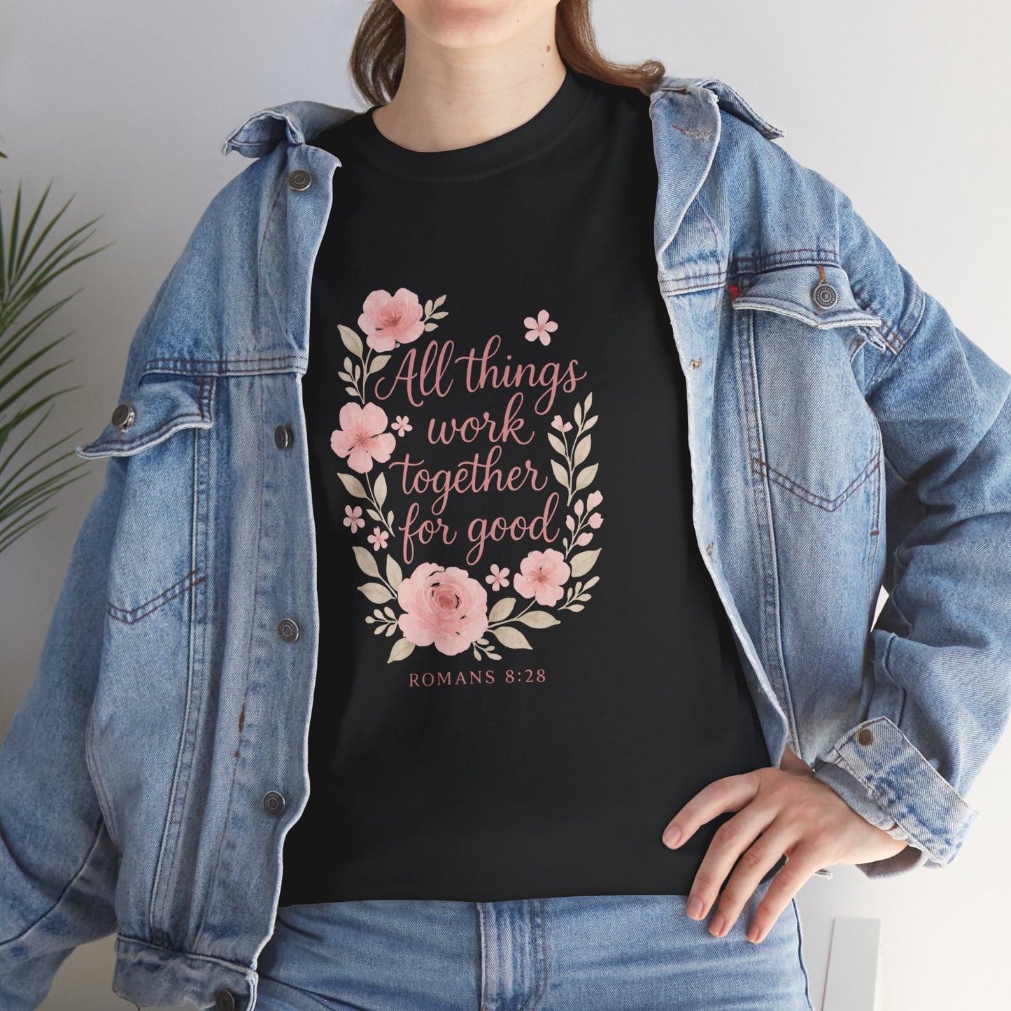 All Things Work Together for Good Floral Tee
