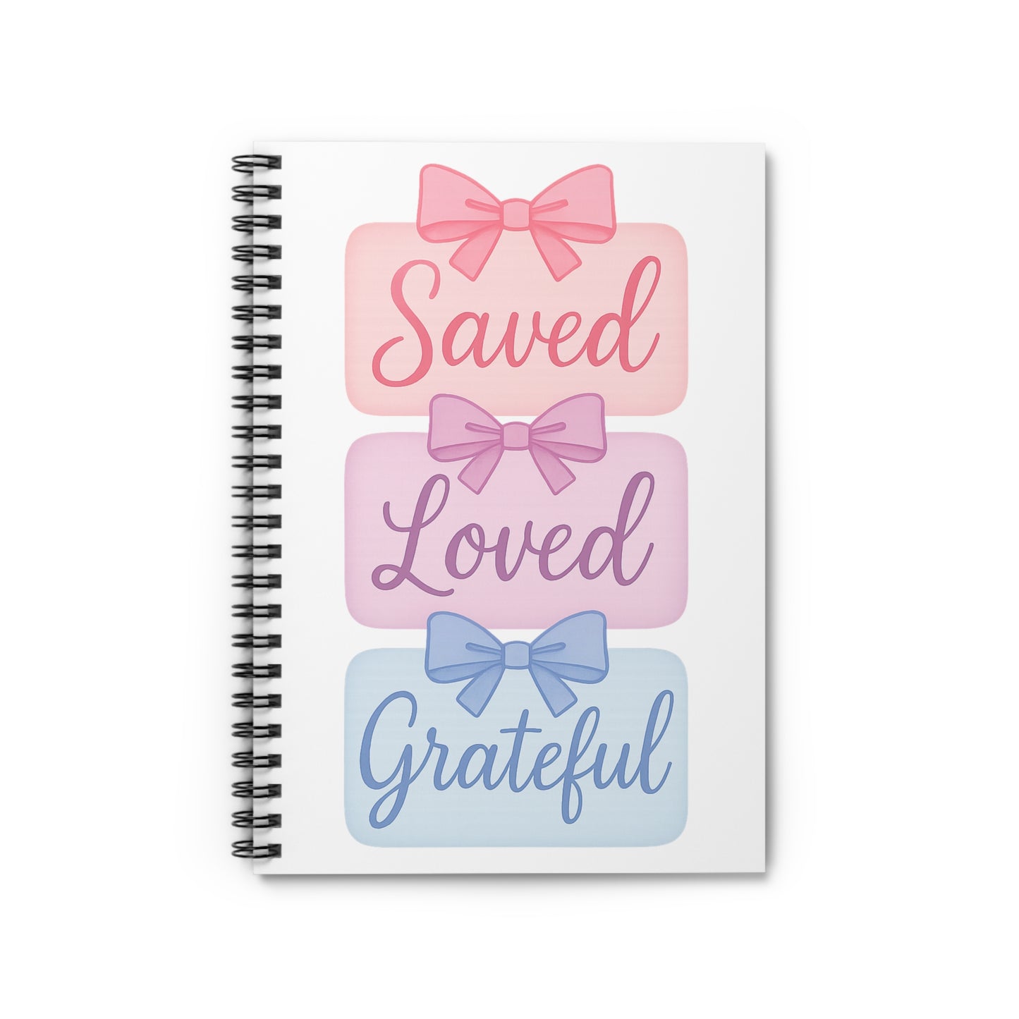 Saved Loved Grateful Spiral Notebook